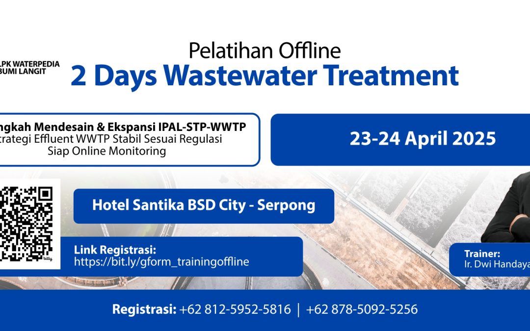 Pelatihan Offline – 2 Days Wastewater Treatment, 23–24 April 2025 – Serpong