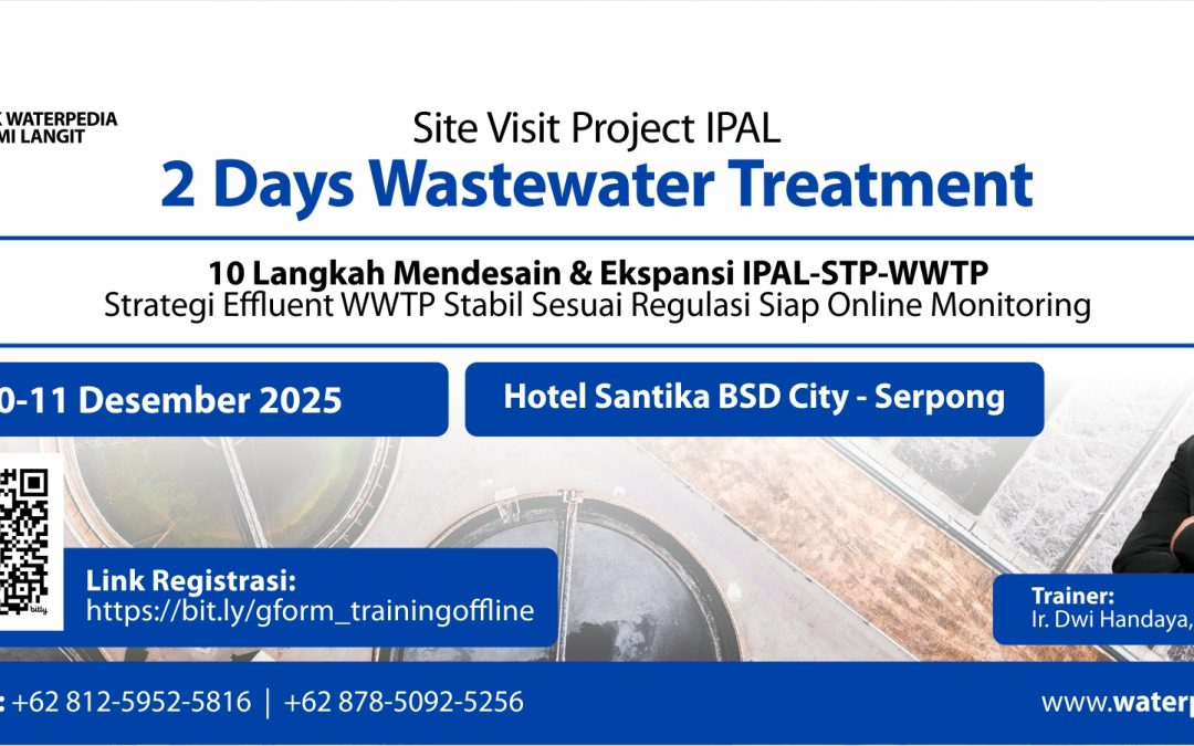 10 Langkah Mendesain & Ekspansi IPAL-STP-WWTP – Hotel Santika BSD City – Serpong, 10-11 Desember 2025